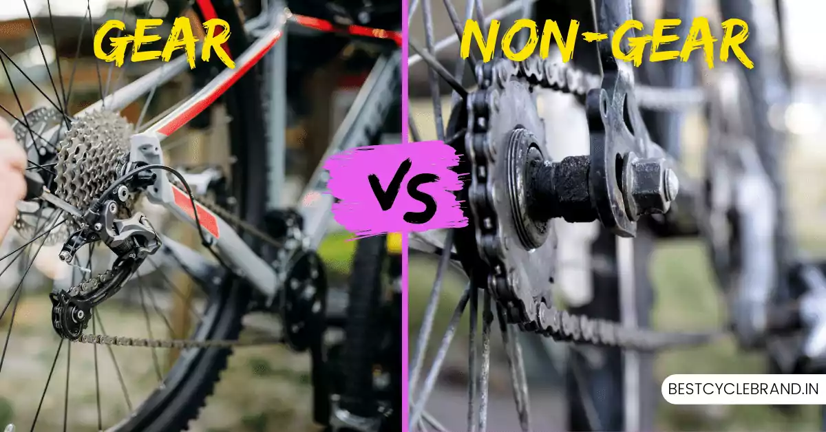 gear-vs-non-gear-cycle